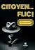 Citoyen... flic !