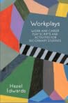 Workplays: Work a...