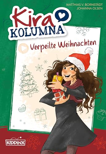 Kira Kolumna: Verpeilte Weihnachten: Roman zum Hörspiel (German Edition)