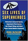 Sex Lives of Supe...