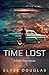 Time Lost: A Time Travel Novel