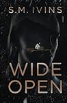 Wide Open: A Dark Romance Novella