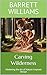 Carving Wilderness: Masteri...