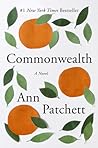 Commonwealth by Ann Patchett