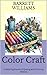 Color Craft: Mastering the ...