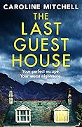 The Last Guest House