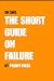 Oh Shit. The Short Guide on...