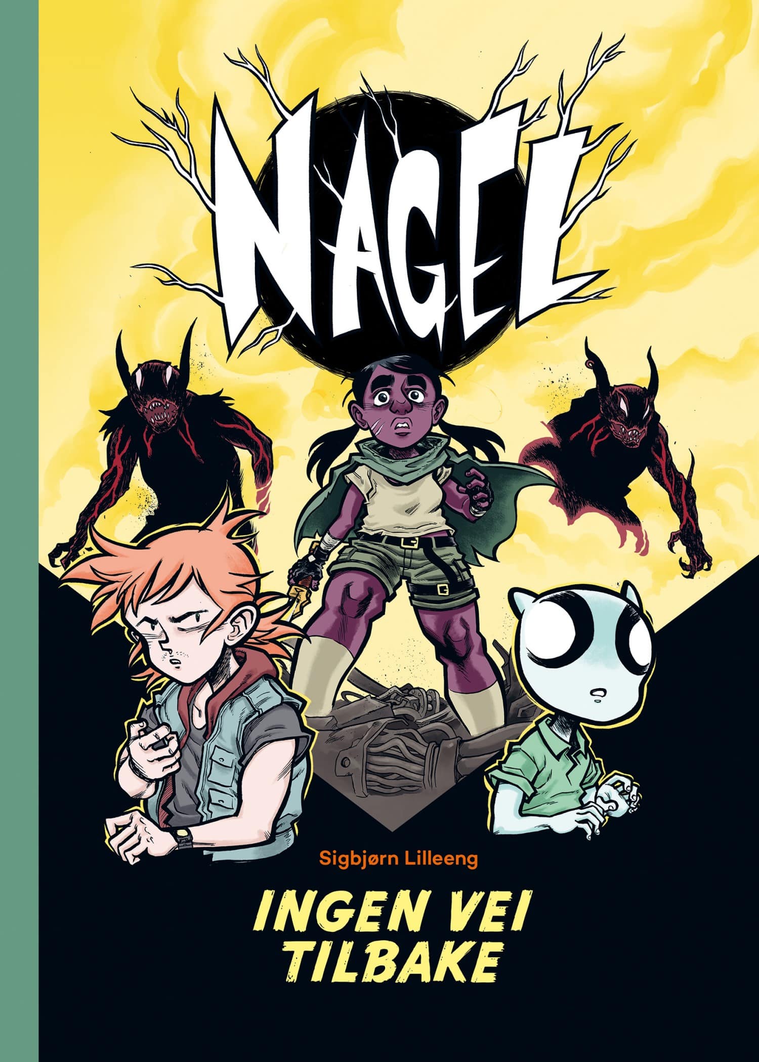Ingen vei tilbake (Nagel, #2)