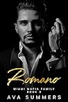 Romano (Miami Mafia Family #3)