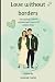 Love Without Borders: Navig...