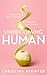 Unbecoming Human by Christina Pfeiffer