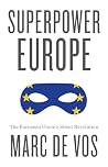 Superpower Europe...
