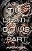 Till Death Do Us Part (Vow ...