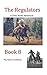 The Regulators: Book 8