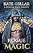 Rogue Magic (prequel Magica...