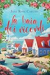 La baia dei ricor...