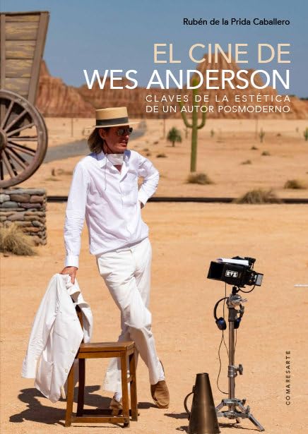 El cine de Wes Anderson: Claves de la estética de un autor posmoderno (Paperback)