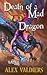 Death of a Mad Dragon