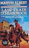 Last Train to Bannock