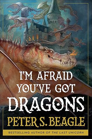 I'm Afraid You've Got Dragons