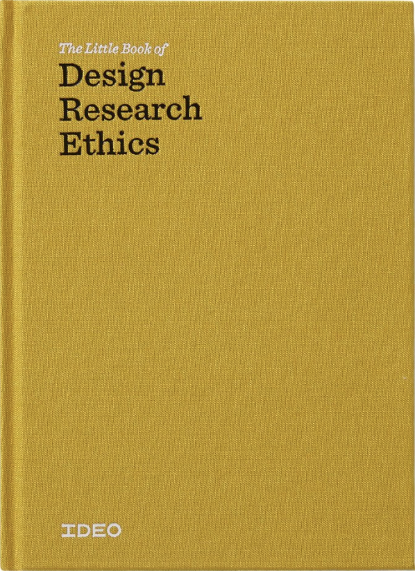 The Little Book of Design Research Ethics (Hardcover)