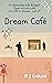 Dream Café