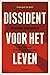 Dissident voor het leven