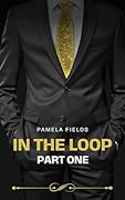 In the Loop: Part One