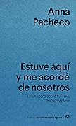 Estuve aquí y me acordé de nosotros: Una historia sobre turismo, trabajo y clase 