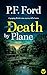 Death by Plane (Slater & Norman Mystery #2)