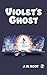 Violet's Ghost (RV Adventures Book 2)