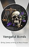 Vengeful Bonds