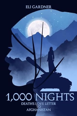 1,000 Nights : Death's Love Letter to Afghanistan (Fairytales & Conflicts Collection)