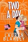 Two a Day by Lauren Blakely