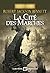 La Cité des marches by Robert Jackson Bennett