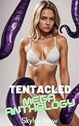 Tentacled Mega Anthology