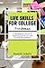 Life Skills for College Fre...