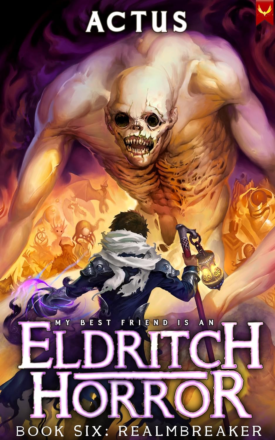 Realmbreaker (My Best Friend is an Eldritch Horror #6)