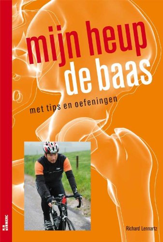 Mijn heup de baas (Dutch Edition)