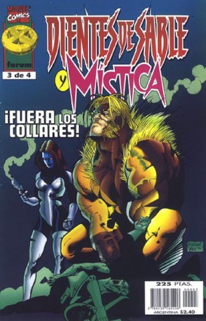 Dientes de Sable y Mística, 3 de 4: ¡Fuera los collares! (Sabretooth & Mystique, #3)