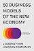 50 Business Models of the New Economy. Lessons from Unicorn C... by Mikhail Ivanov