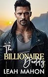 The Billionaire Daddy The Billionaire Daddy