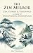 The Zen Mirror: Stories & T...