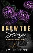 Know the Score (Vancouver Knights #2)