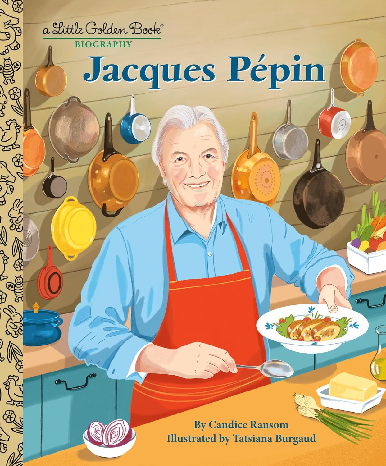 Book cover: Jacques P&eacute;pin: A Little Golden Book Biography by Candice Ransom