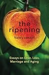 The Ripening: Ess...