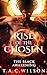 Rise of the Chosen: The Bla...