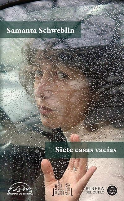Portada de Siete casas vacías, de Samanta Schweblin