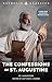 The Confessions of St. Augu...