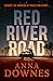 Red River Road by Anna Downes